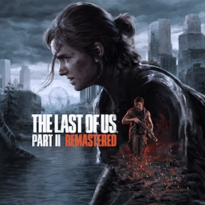 The Last of Us Part II Remastered - PS5