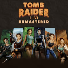 Tomb Raider I-VI Remastered  - PS4 y PS5