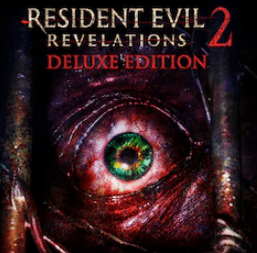 Resident Evil Revelations 2 Deluxe Edition  - PS4 y PS5